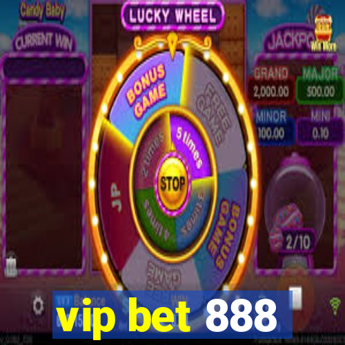 vip bet 888